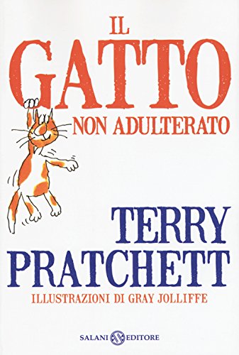 Il gatto non adulterato Il gatto non adulterato