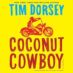 Coconut Cowboy Audiolibro Por Tim Dorsey arte de portada