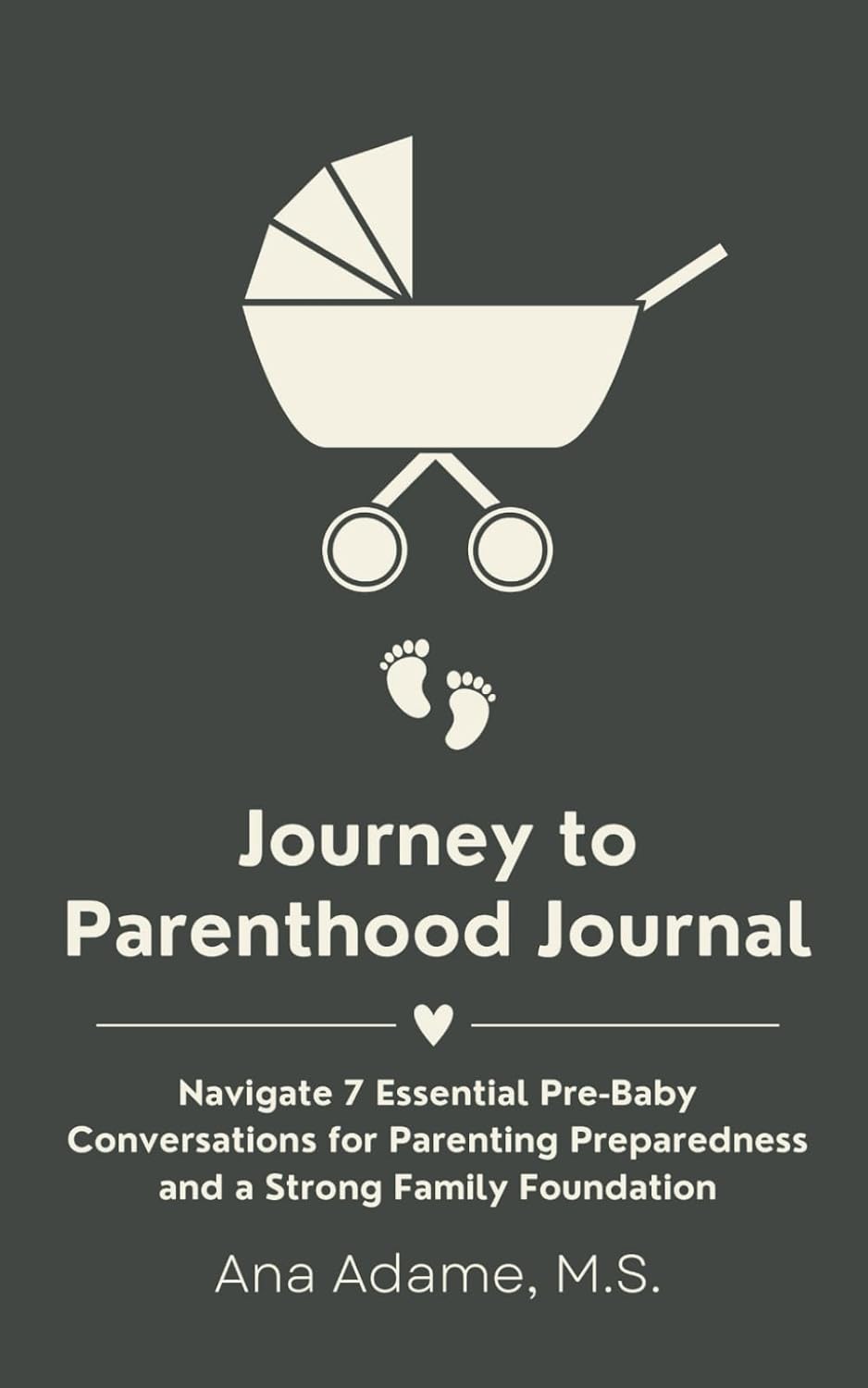 Journey to Parenthood Journal: Navigate 7 Essential Pre-Baby Conversations for Parenting Preparedness and a Strong Family Foundation Journey to Parenthood Journal: Navigate 7 Essential Pre-Baby Conversations for Parenting Preparedness and a Strong Family Foundation
