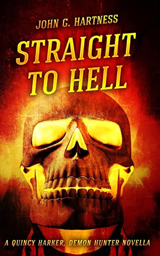 Straight to Hell 1511814381 Book Cover