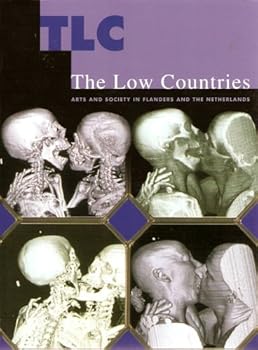 Paperback TLC - The Low Countries: Arts and Society in Flanders and the Netherlands Book