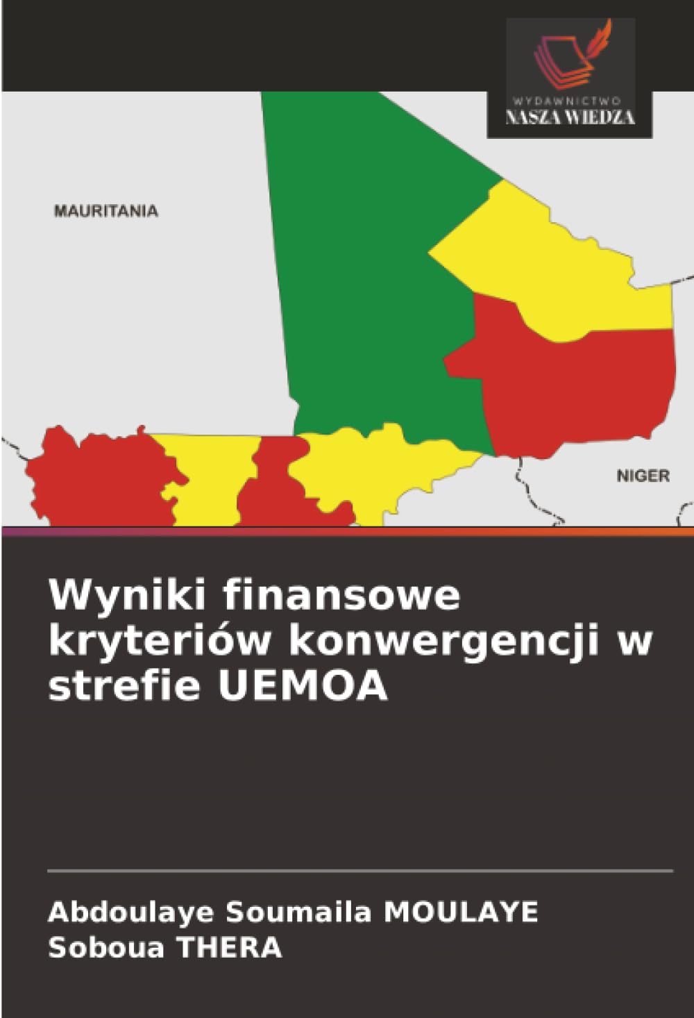 Wyniki finansowe kryteriów konwergencji w strefie UEMOA