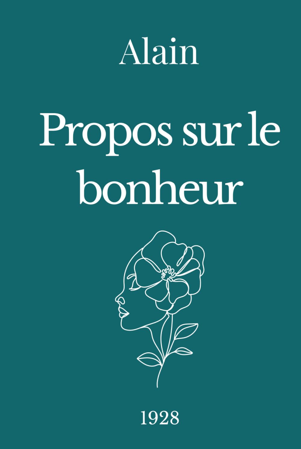 Propos sur le bonheur
