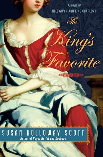 The King's Favorite: A Novel of Nell Gwyn and K... 045122406X Book Cover