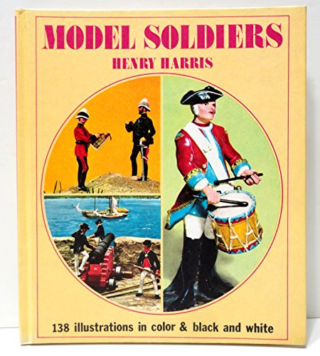Model Soldiers 0706400429 Book Cover