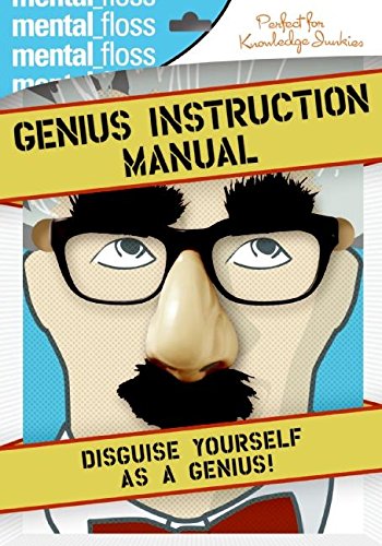 Mental Floss: Genius Instruction Manual Mental Floss: Genius Instruction Manual