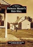 Patrick Henry's Red Hill (Images of America)