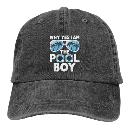 Why Yes I Am The Pool Boy 2 Baseball Cap Golf Dad Hat Adjustable Original Classic Low Profile Cotton Hat Men Women