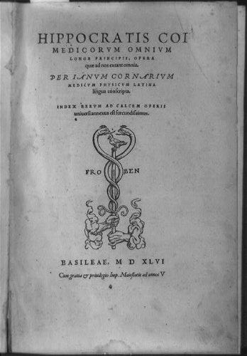 HistoricalFindings Photo: Title Page,Opera quae,extant omna,Froben Family Device,Caduceus,Hippocrates,1546