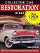 Collector Car Restoration Bible: Practical Techniques for Professional Results