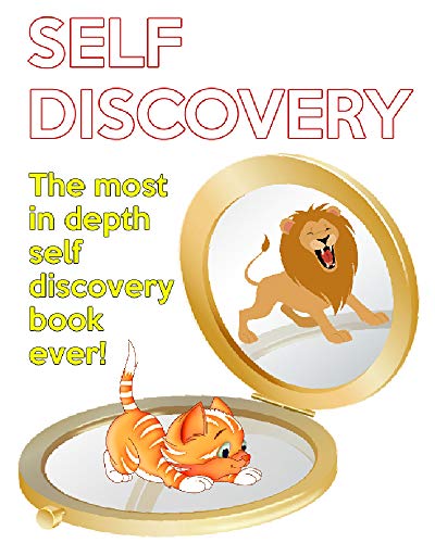 Self Discovery: The Most In Depth Self Discovery Book Ever! - Kindle ...