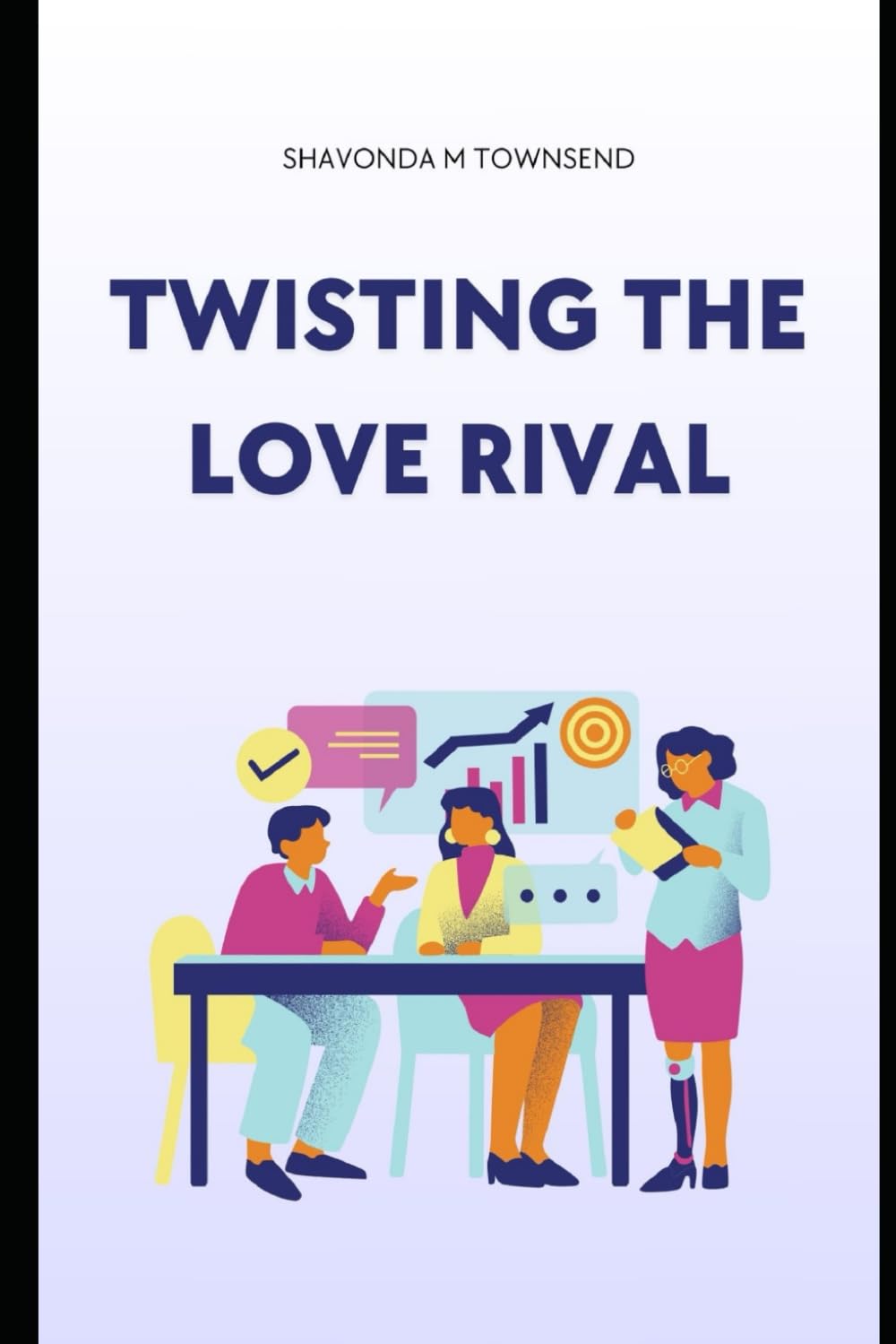 Twisting The Love Rival