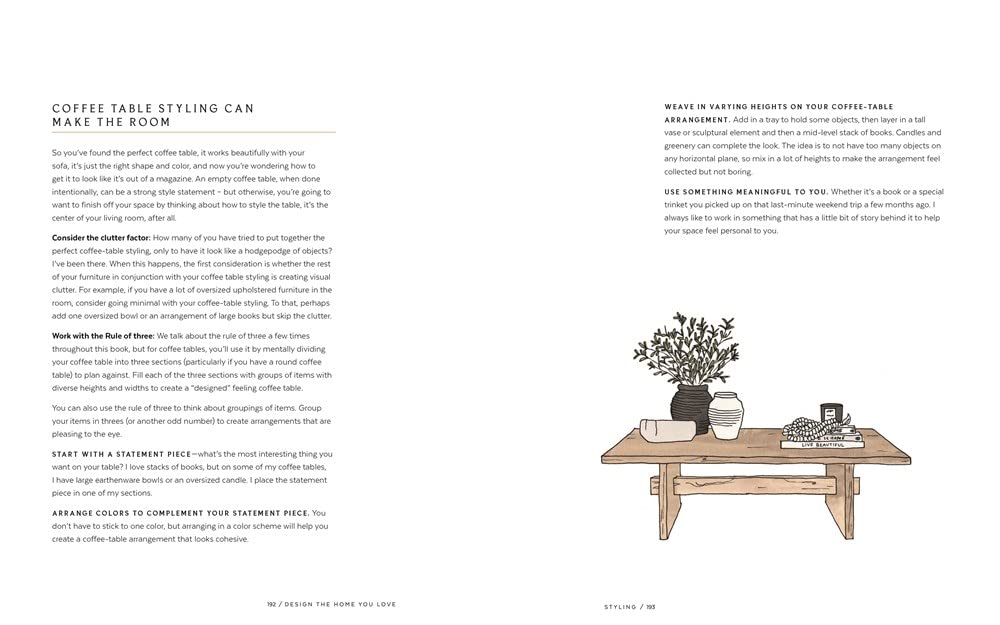 Design the Home You Love: Practical Styling Advice to Make the Most of Your Space [An Interior Design Book]