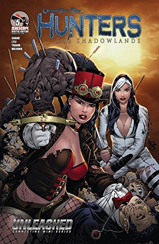 Unleashed: Hunters the Shadowlands #5 (of 5) (English Edition)