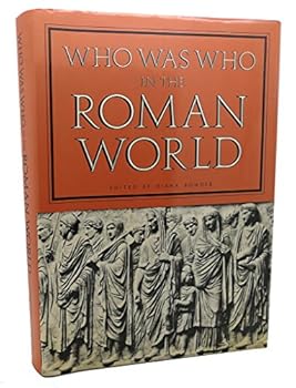 Hardcover Who was who in the Roman world, 753 BC-AD 476 Book