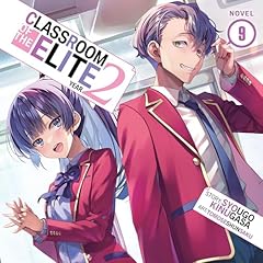 『Classroom of the Elite: Year 2 (Light Novel), Vol. 9』のカバーアート
