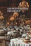  Les Petits Livres des Menus d’Escoffier - Livret 16 - Les Menus Spéciaux du Carlton-hôtel: 14 Menus