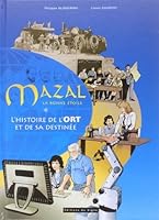 Mazal la bonne étoile - Histoire de l'ORT et sa destinée 2746829541 Book Cover