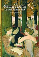 Maurice Denis: Le spirituel dans l'art 2070319296 Book Cover