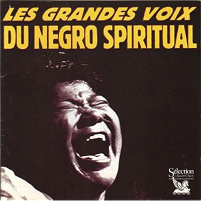 LES GRANDES VOIX DU SPIRITUAL