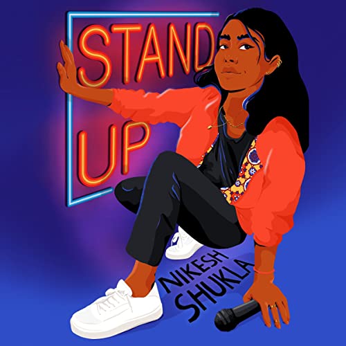 Stand Up by Nikesh Shukla episode artwork