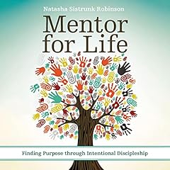 Mentor for Life Audiolibro Por Natasha Sistrunk Robinson, Efrem Smith - foreword arte de portada