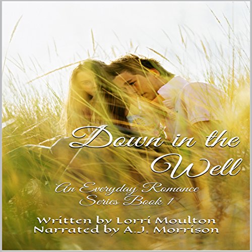 Down in the Well and other Short Stories by Lorri Moulton | Audiobook episode artwork