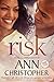 Risk (It's Complicated Book 2)