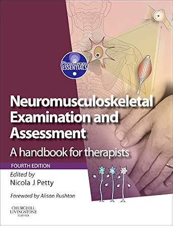 Neuromusculoskeletal Examination and Assessment: A Handbook for Therapists 4th Edition book cover
