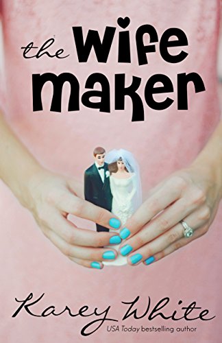 The Wife Maker: The Husband Maker, Book 3
