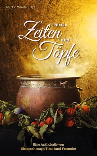 Cover zum Buch Durch Zeiten und Töpfe
