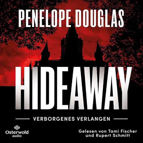 Hideaway – Verborgenes Verlangen Audiolivro Por Penelope Douglas, Christina Kagerer - Übersetzer capa