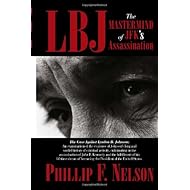LBJ: The MasterMind of JFK's Assassination