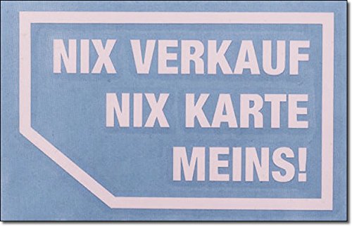 2 Aufkleber für INNEN - NIX VERKAUF NIX KARTE MEINS! in WEISS Autohändler FUN