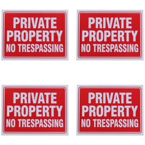 Private Property No Trespassing Sign 9 x 12 Inch - 4 Pack