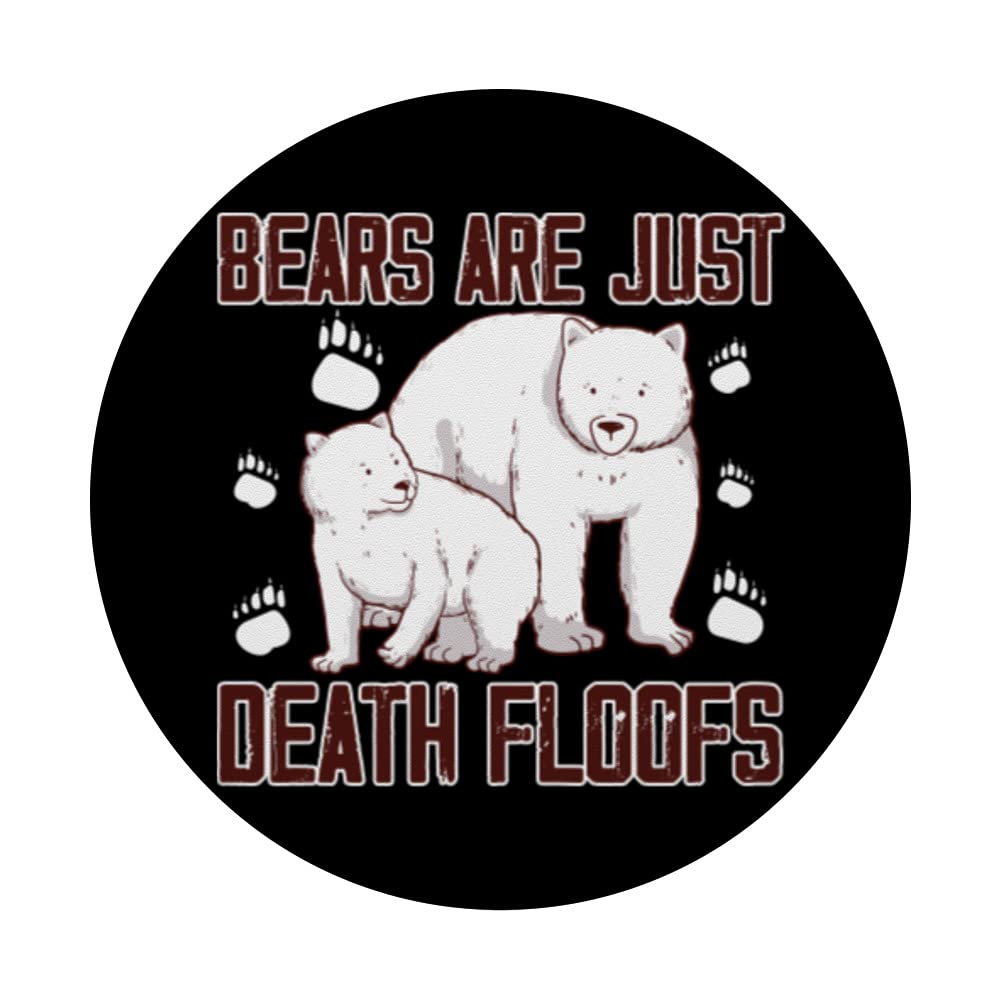 Funny Polar Bear Bears Are Just Death Floofs Meme PopSockets Swappable PopGrip, Black - Image 3