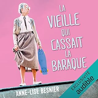 Couverture de La vieille qui cassait la baraque