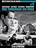  Das Todeshaus am Fluss
