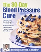 The 30-day Blood Pressure Cure B00QMR1MAC Book Cover