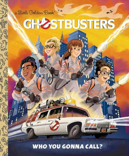Image of Ghostbusters: Who You Gonna Call (Ghostbusters 2016) (Little Golden Book)