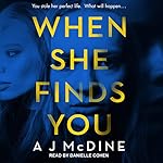 Cover of When She Finds You