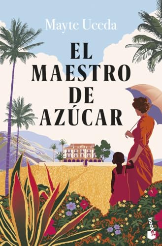 El maestro de azúcar (Novela histórica)