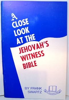 Unknown Binding A close look at the Jehovah's Witness Bible Book