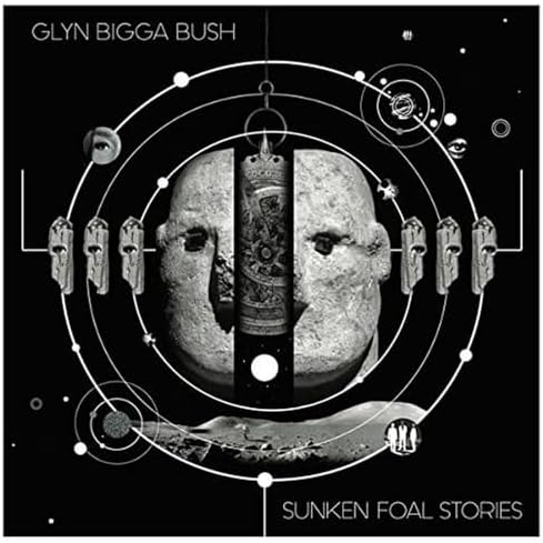 Sunken Foal Stories by Glyn Bigga Bush — album cover