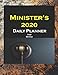 Ministers  2020  Daily Planner  Large: Yearly, Monthly, Weekly, Daily and Hourly Planner size 8.5 Inch x 11 Inch