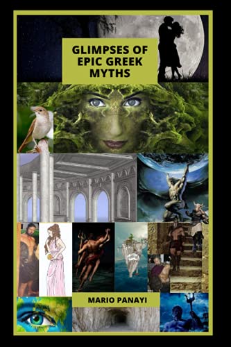 Glimpses of Epic Greek Myths