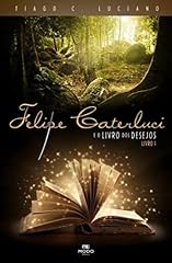 Capa de Felipe Caterluci e o Livro dos Desejos