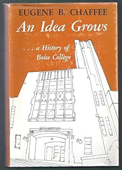 Hardcover Boise College;: An idea grows, Book