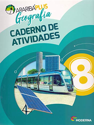 Araribá Plus – Geografia – 8º ano – Caderno de Atividades: