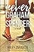 Never Graham Spencer: A Christian Romance